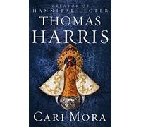 Cari Mora: from the creator of Hannibal Lecter