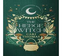 Cari Thomas HEDGE WITCH_THREADNEEDLE HB : A Threadneedle Novella Hardback Book Cari Thomas Multicolor