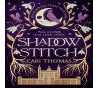 Cari Thomas SHADOWSTITCH_THREADNEEDLE2 PB Paperback Book Cari Thomas Multicolor