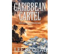 Caribbean Cartel: Mack and Carly Adventure Series - Book 7
