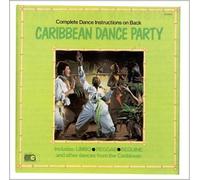 Caribbean Dance Party - Caribbean Dance Party