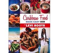 Caribbean Food Made Easy with Levi Roots