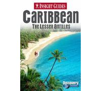 Caribbean Insight Guide: the lesser Antilles (Insight Guides)