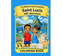 Caribbean Island Explore Saint Lucia ABC Adventure Coloring book