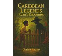Caribbean Legends: Ryan's Encounter