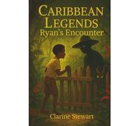 Caribbean Legends: Ryan's Encounter
