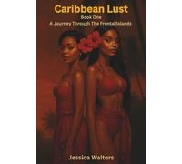 Caribbean Lust: A Journey Through Islands - The Frontal