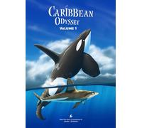 Caribbean Odyssey Volume 1