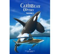 Caribbean Odyssey Volume 1