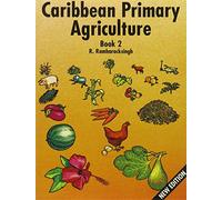 Caribbean Primary Agriculture - Book 2