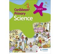 Caribbean Primary Science Book 4