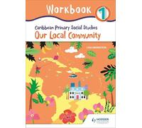 Caribbean Primary Social Studies Workbook 1