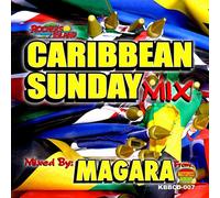 CARIBBEAN SUNDAY MIX vol.4 mixed by MAGARA from MASTERPIECE SOUND