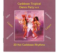 Caribbean Tropical Dance Party - Vol. 2-20 Hot Caribbean Rhyth