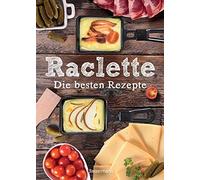 Carina Mira Raclette - Die besten Rezepte (Hardback)