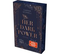 Carina Schnell Her Dark Power (Crescent College 1): Roman Mit limi (Paperback)