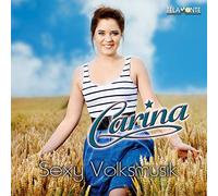 Carina - Sexy Volksmusik