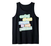 Caring About Other People is Not Political Minimal Art Line Tank Top