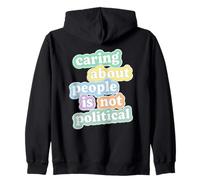 Caring About Other People is Not Political Minimal Art Line Zip Hoodie