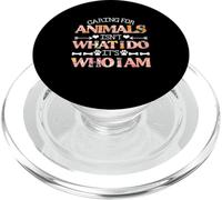 Caring For Animals isn't What I Do It's Who I Am Dog Lover PopSockets PopGrip for MagSafe