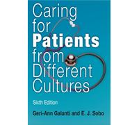 Caring for Patients from Different Cultures