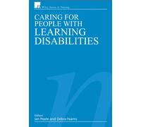 Caring for People with Learning Disabilities