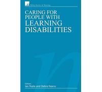 Caring for People with Learning Disabilities (Wiley Series in Nursing)
