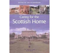 Caring for the Scottish Home