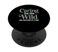 Caring For The Wild One Creature At A Time Zoo Veterinarian PopSockets Adhesive PopGrip