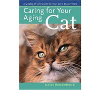 Caring for Your Aging Cat: A Quality-of-life Guide for Your Cat's Senior Years