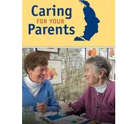 Caring for Your Parents