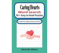 Caring Hearts: care themed easy to read large print word search book 50 + puzzles with answers 110 pages 6x9 inches for adults seniors and teens