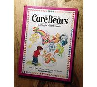 Caring Is What Counts, No. 5 (Tale from the Care Bears)