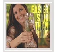 Carissa Dawn - Easier Said Than Done
