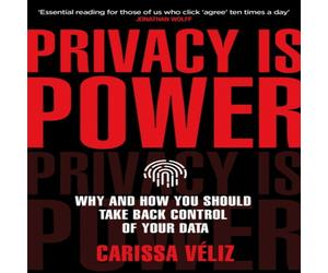 Carissa Veliz Privacy is Power Paperback Book Carissa Veliz Multicolor