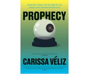 Carissa Veliz Prophecy Hardback Book Carissa Veliz Multicolor