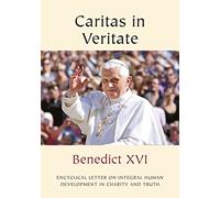 Caritas in Veritate: Charity in Truth (Vatican Documents)