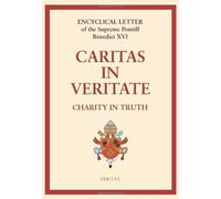 Caritas in Veritate: Love in Truth
