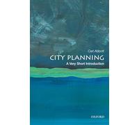Carl Abbott - City Planning A Very Short Introduction - Paperback - K245z