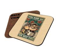 Carl and Ellie, You and Me We Got This, Retro Sign Poster, Drinks Coffee-Tea Coaster. (Square Coaster MDF)