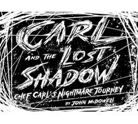 Carl and the Lost Shadow