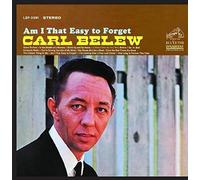 CARL BELEW - Am I That Easy to Forget