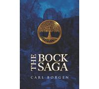 Carl Borgen The Bock Saga: An introduction Paperback Book Carl Borgen Multicolor