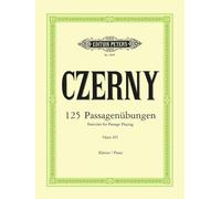 Carl Czerny: 125 Exercises for Passage Playing Op.261 for Piano Solo, Edition Peters EP2404