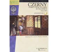 Carl Czerny: Thirty New Studies In Technics Op.849 (Schirmer Performance Edition) (Schirmer Performance Editions) (Includes Online Access Code): With ... of Performances Schirmer Performance