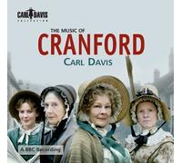 Carl Davis: Cranford by C. Davis (2010-01-26)