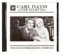 Carl Davis. The Silents