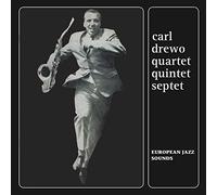 Carl Drewo Quartet Quintet Septet - European Jazz Sounds (CD)