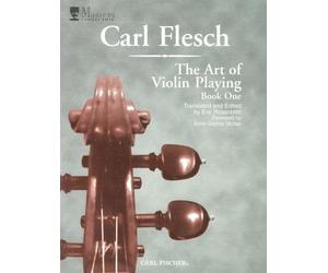 Carl F. Flesch: The Art of Violin Playing - Volume 1