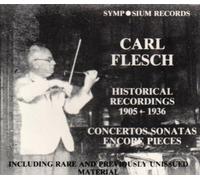 Carl Flesch - Carl Flesch Recital